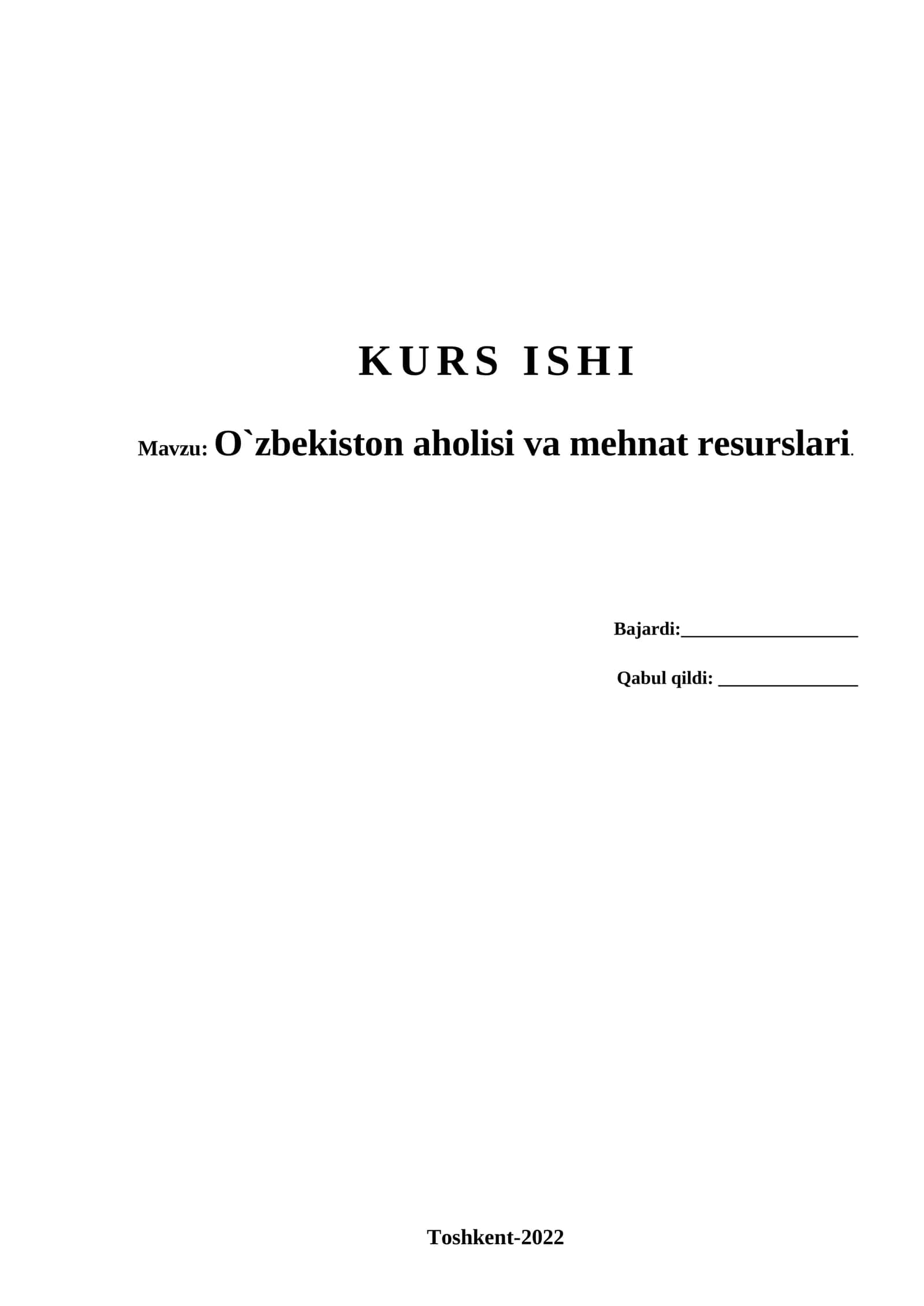 O`zbekiston aholisi va mehnat resurslari.