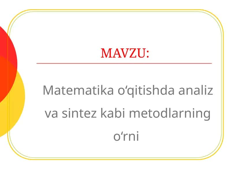 Matematika o'qitish metodlari