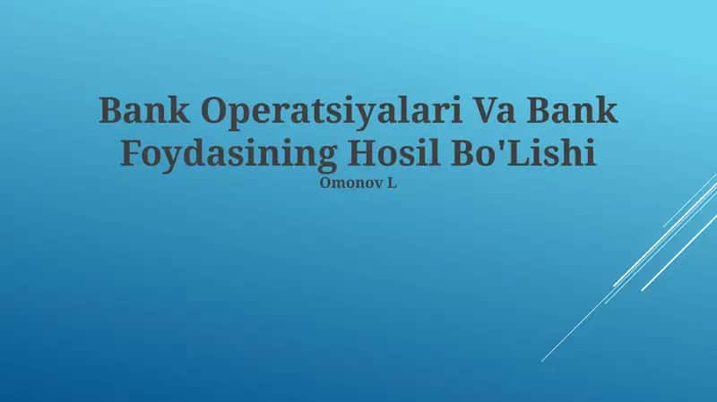 Asosiy bank operatsiyalari