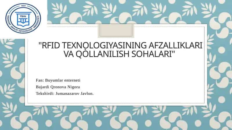 RFID texnologiyasining afzalliklari va qo'llanilish sohalari