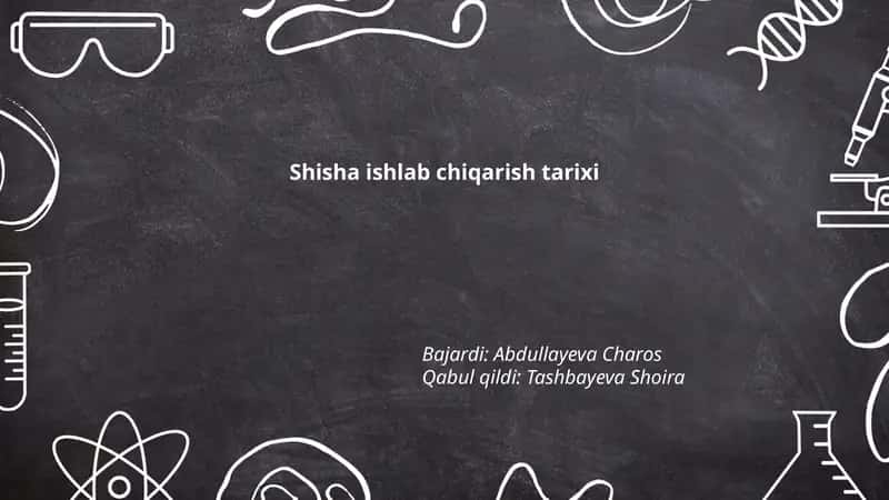 Shisha ishlab chiqarish tarixi