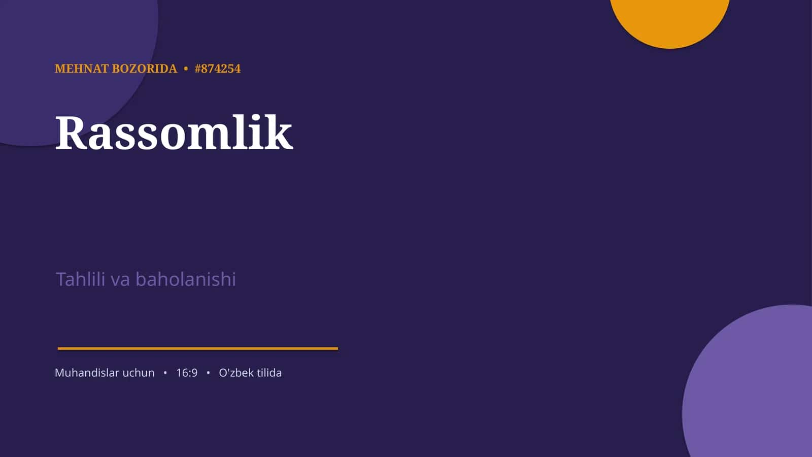 Rassomlik Tahlili va Baholanishi