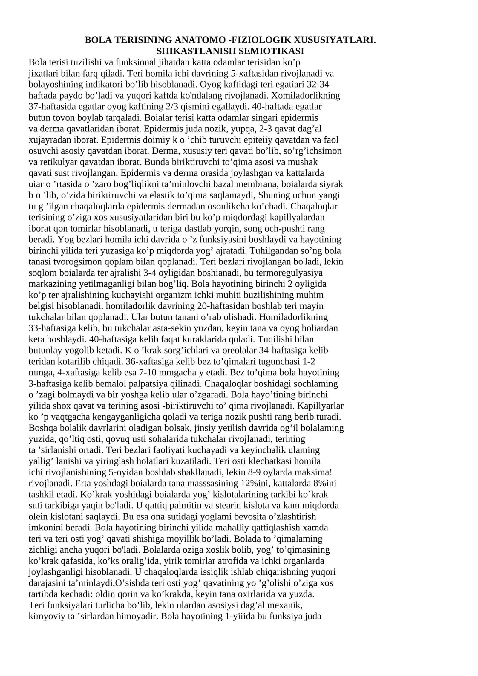 BOLA TERISINING ANATOMO -FIZIOLOGIK XUSUSIYATLARI. SHIKASTLANISH SEMIOTIKASI