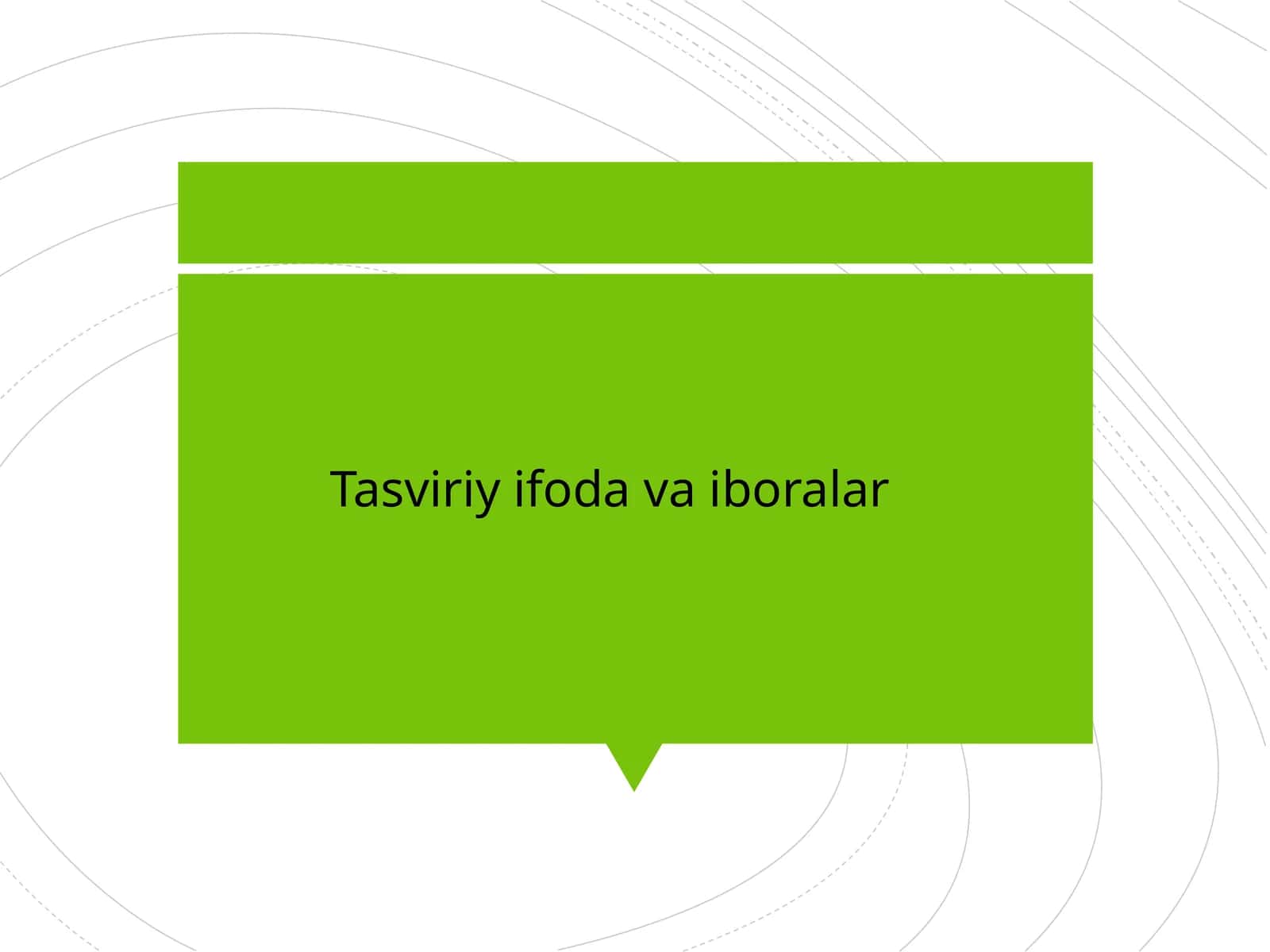 Tasviriy ifoda va iboralar