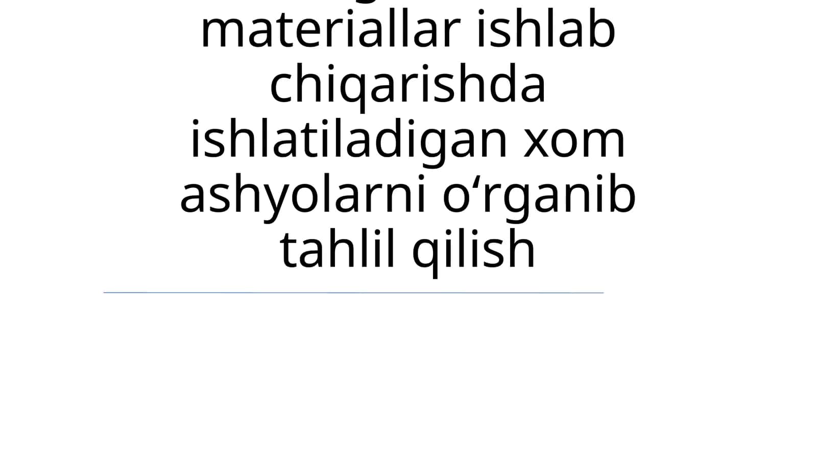 Xom ashyo tahlili