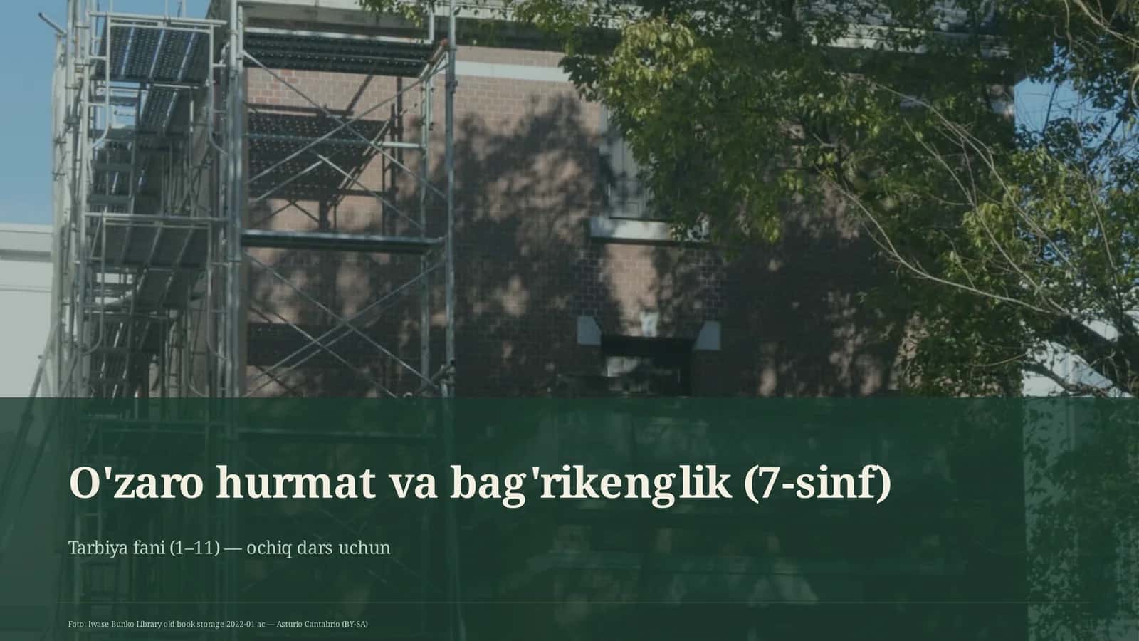 O'zaro hurmat va bag'rikenglik (7-sinf)