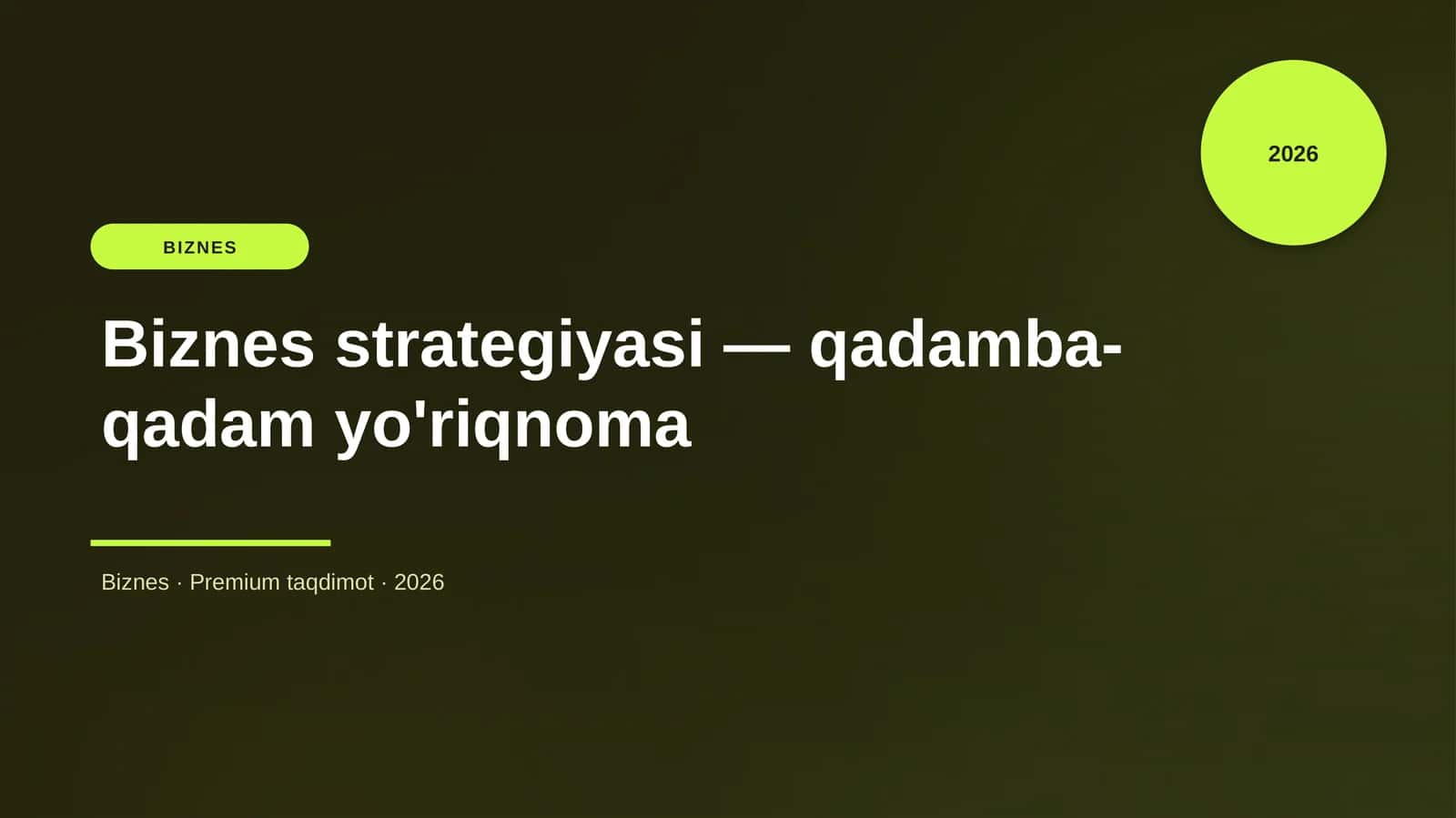 Biznes strategiyasi — qadamba-qadam yo'riqnoma