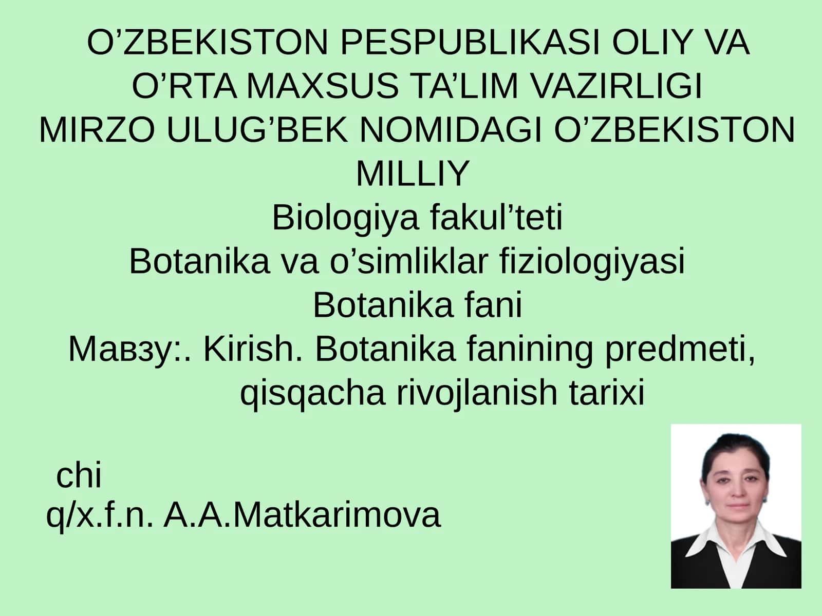 Botanika va o’simliklar fiziologiyasi