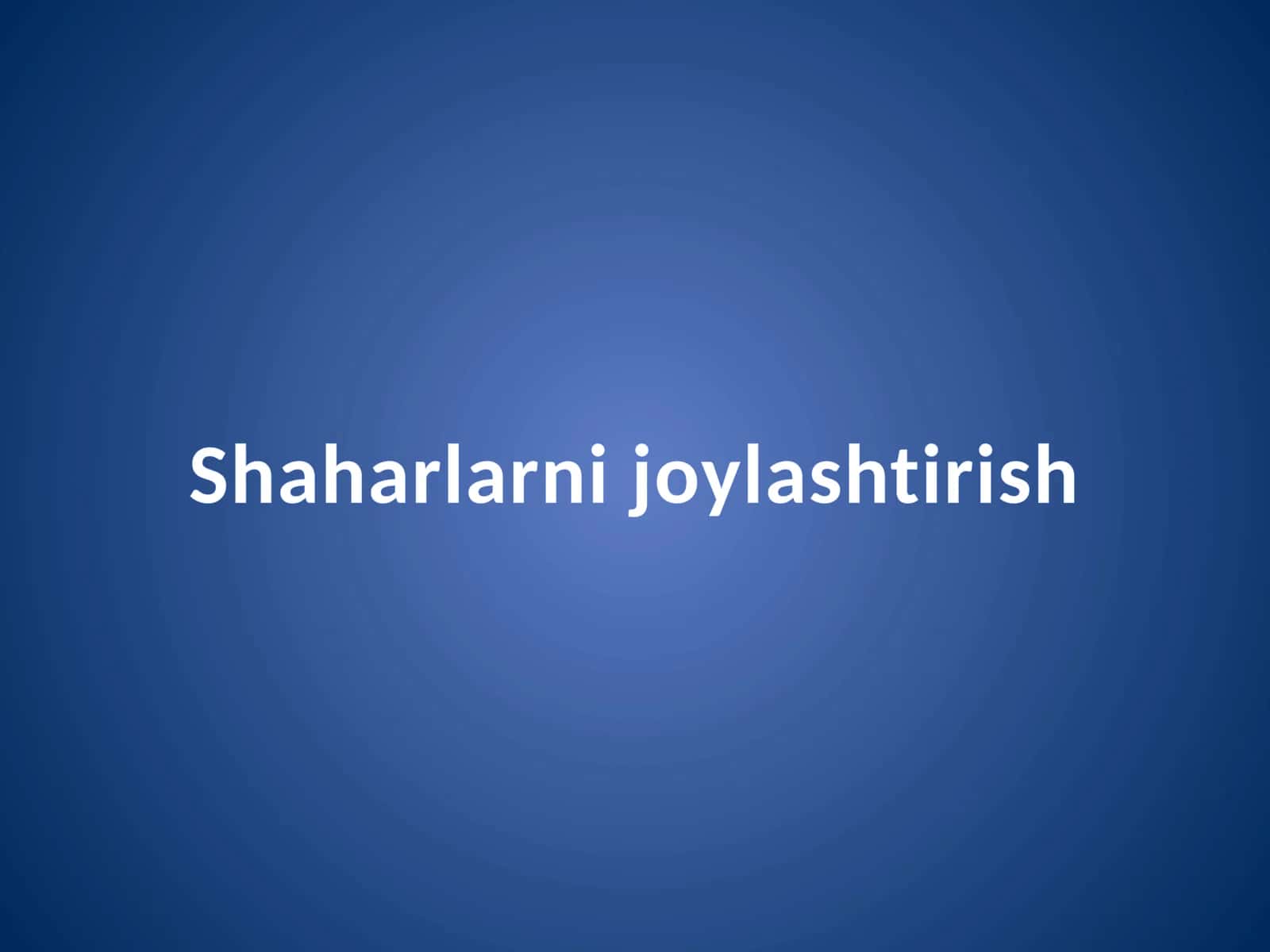 Shaharlarni joylashtirish