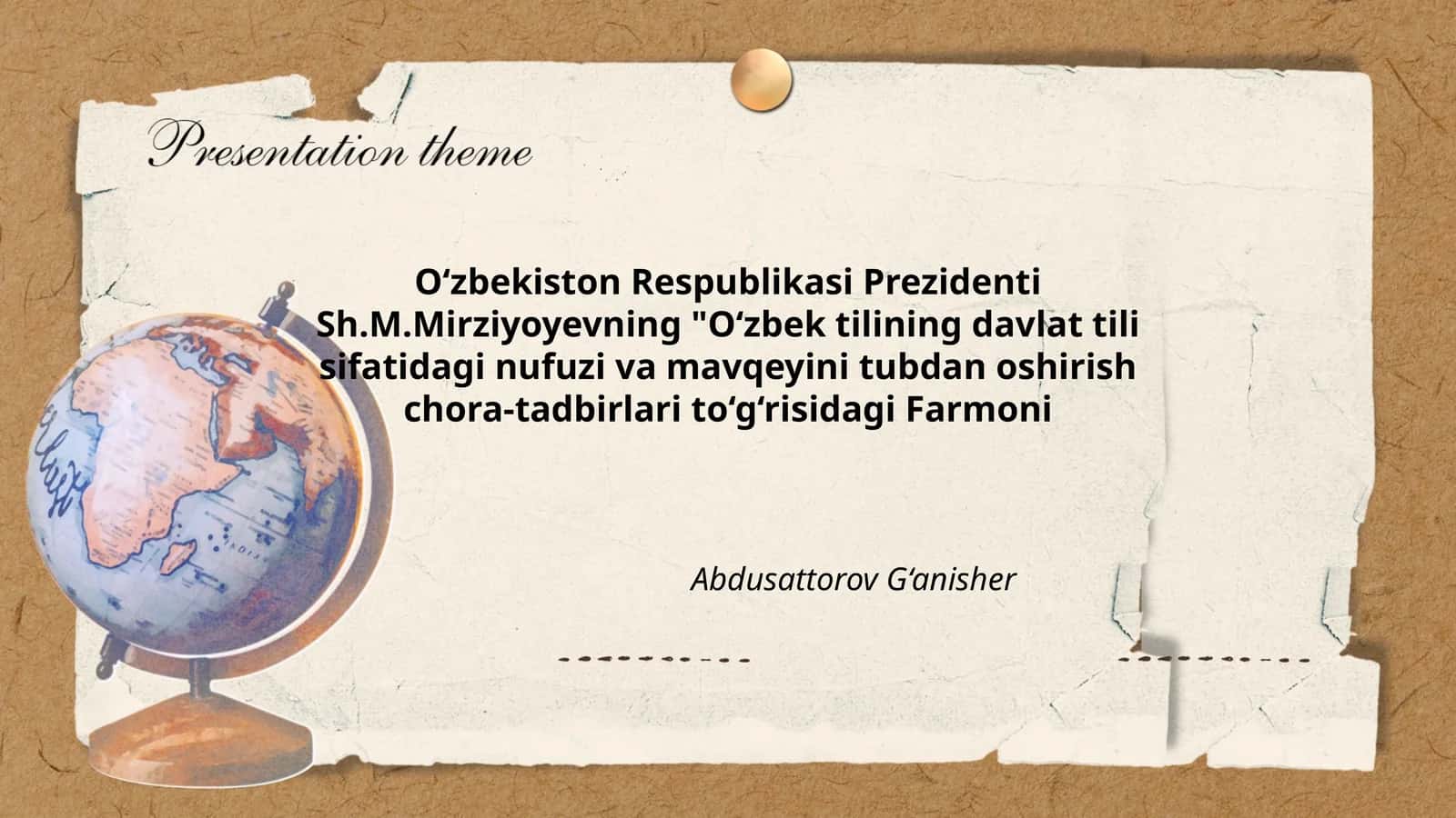 O‘zbek tilining davlat tili sifatidagi nufuzi va mavqeyini tubdan oshirish chora-tadbirlari to‘g‘risidagi Farmoni