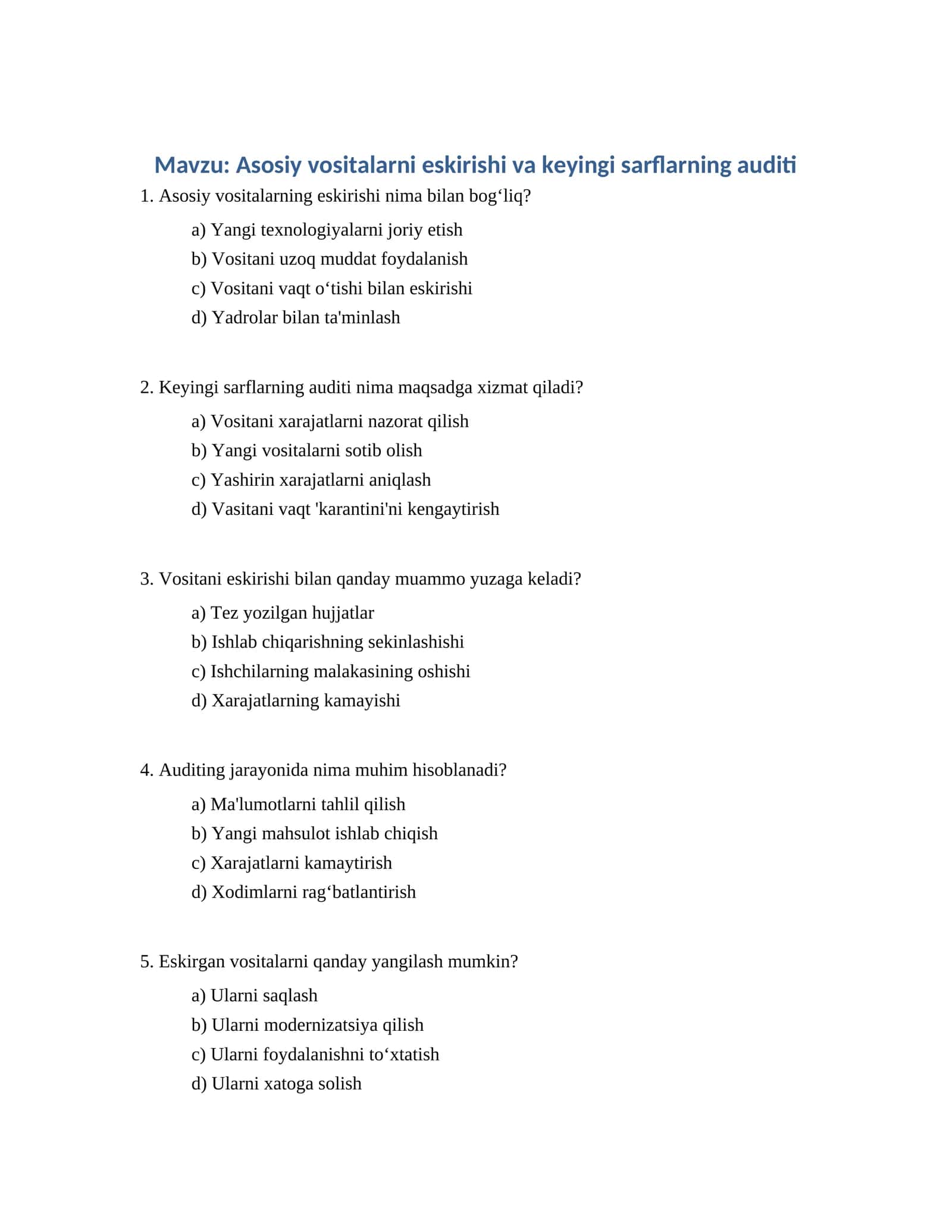 Asosiy vositalarni eskirishi va keyingi sarflarning auditi
