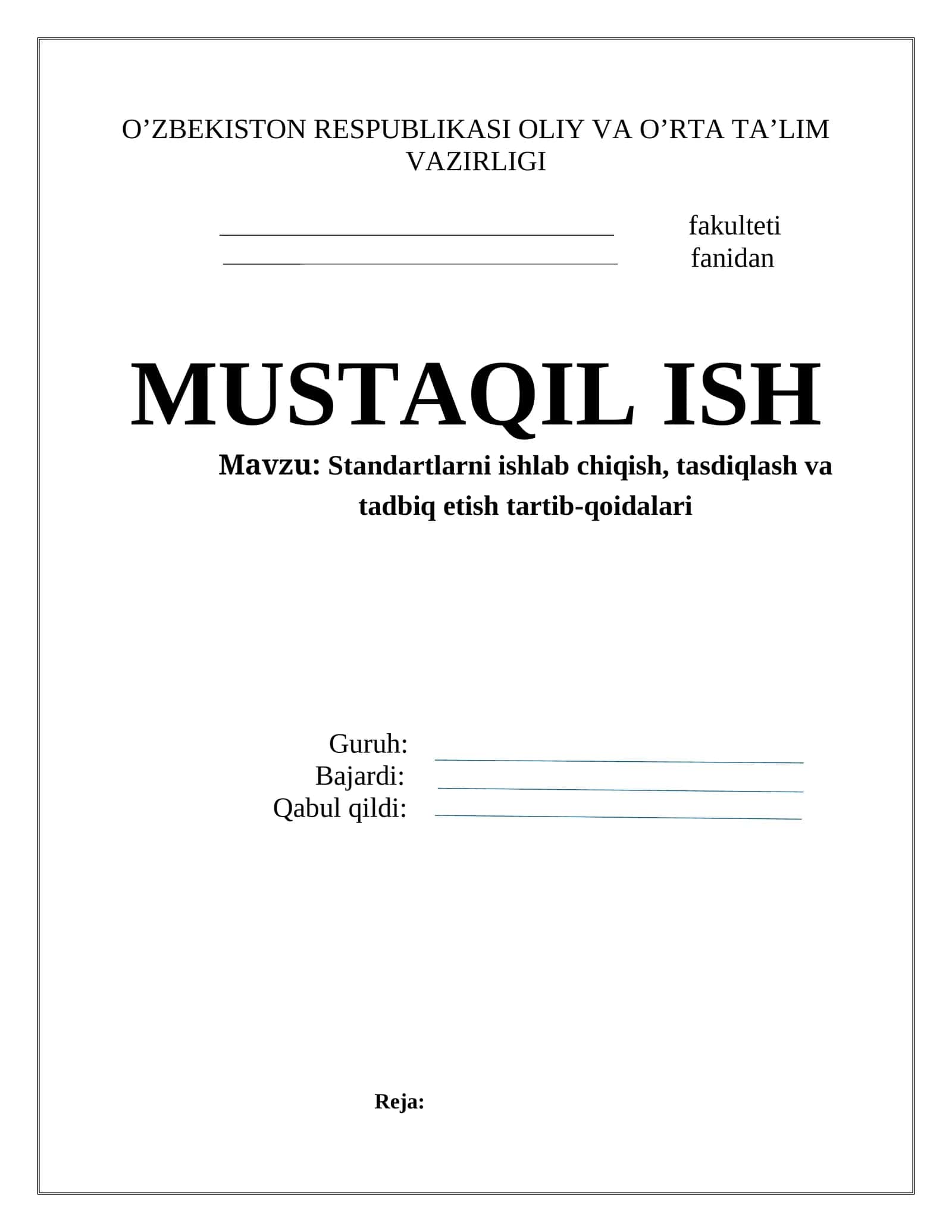 Stаndаrtlаrni ishlаb chiqish, tаsdiqlаsh vа tаdbiq etish tаrtib-qоidаlаri