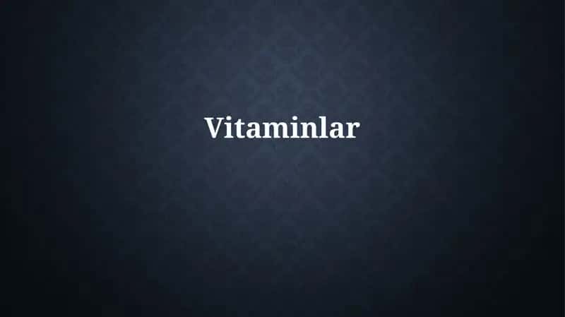 Vitaminlar: Ta'rif va Turlari