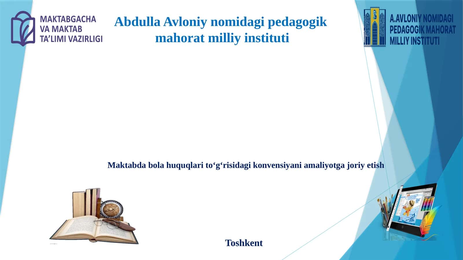 Maktabdagi bola huquqlari himoyasi