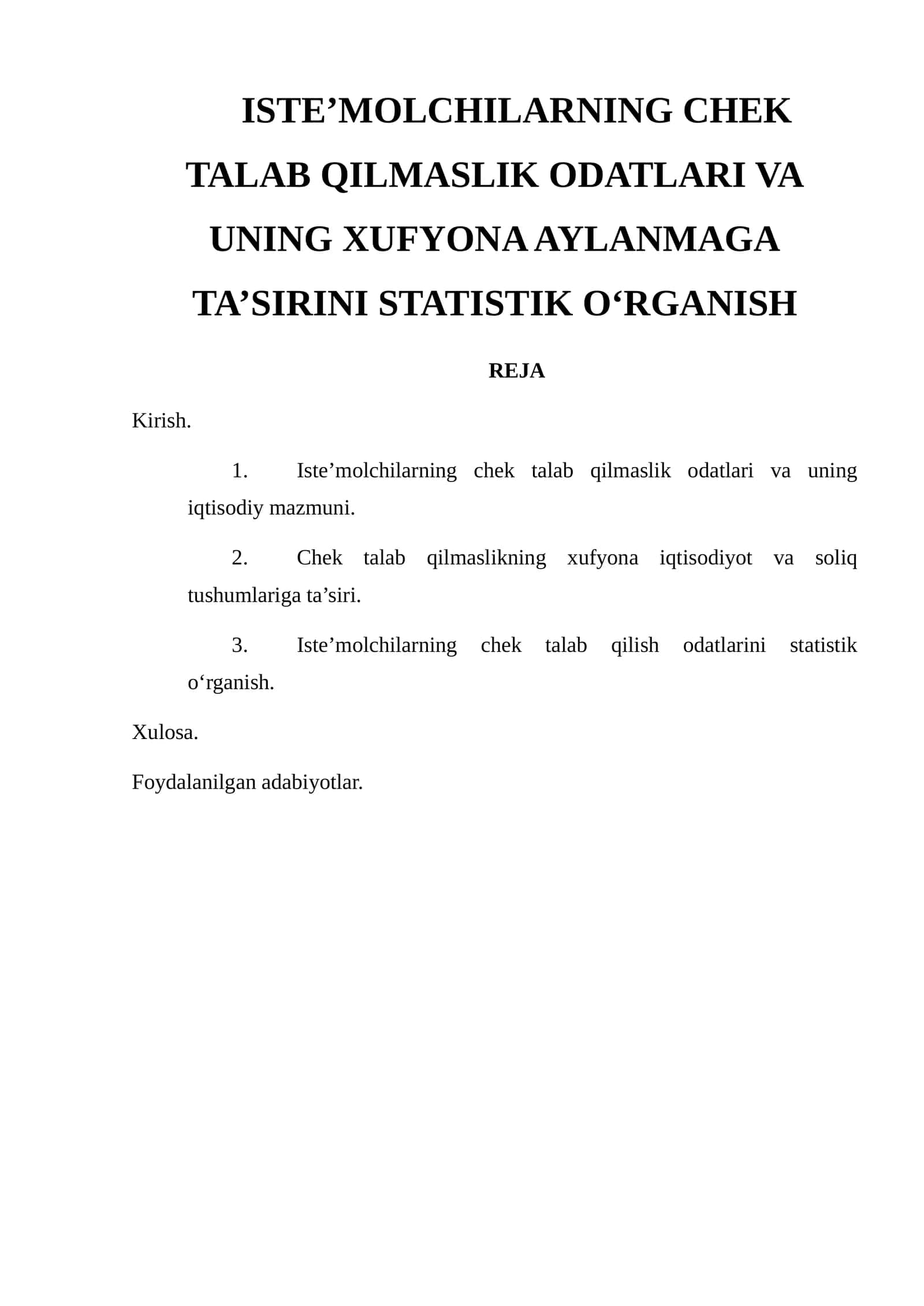 ISTE’MOLCHILARNING CHEK TALAB QILMASLIK ODATLARI VA UNING XUFYONA AYLANMAGA TA’SIRINI STATISTIK O‘RGANISH