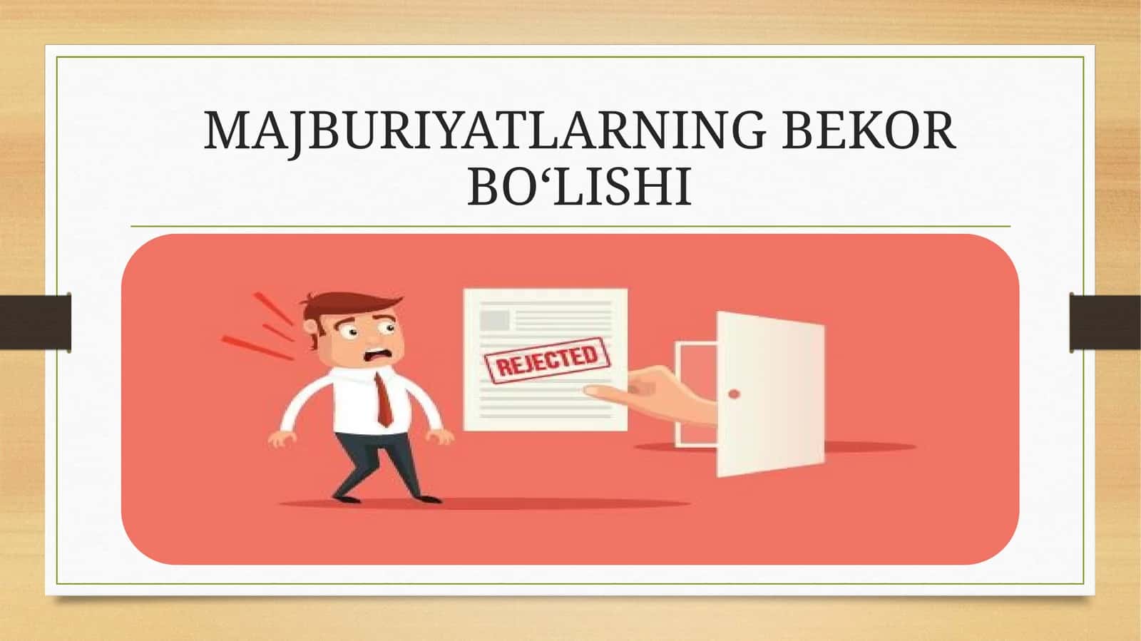 MAJBURIYATLARNING BEKOR BO‘LISHI
