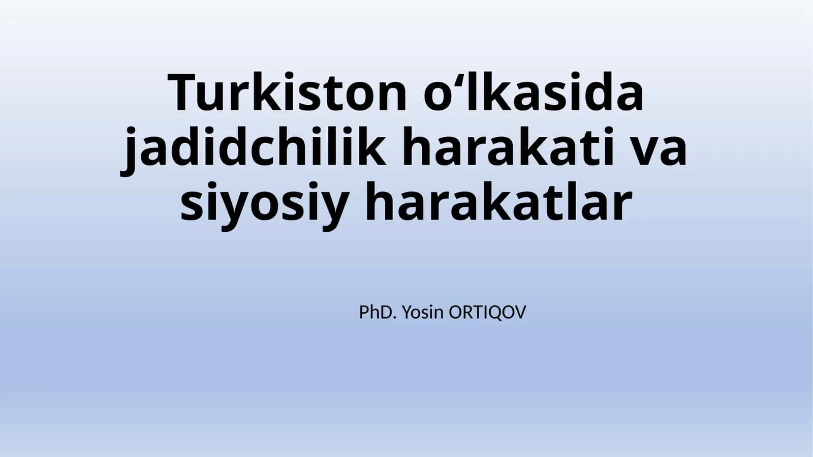 Jadidchilikning vujudi