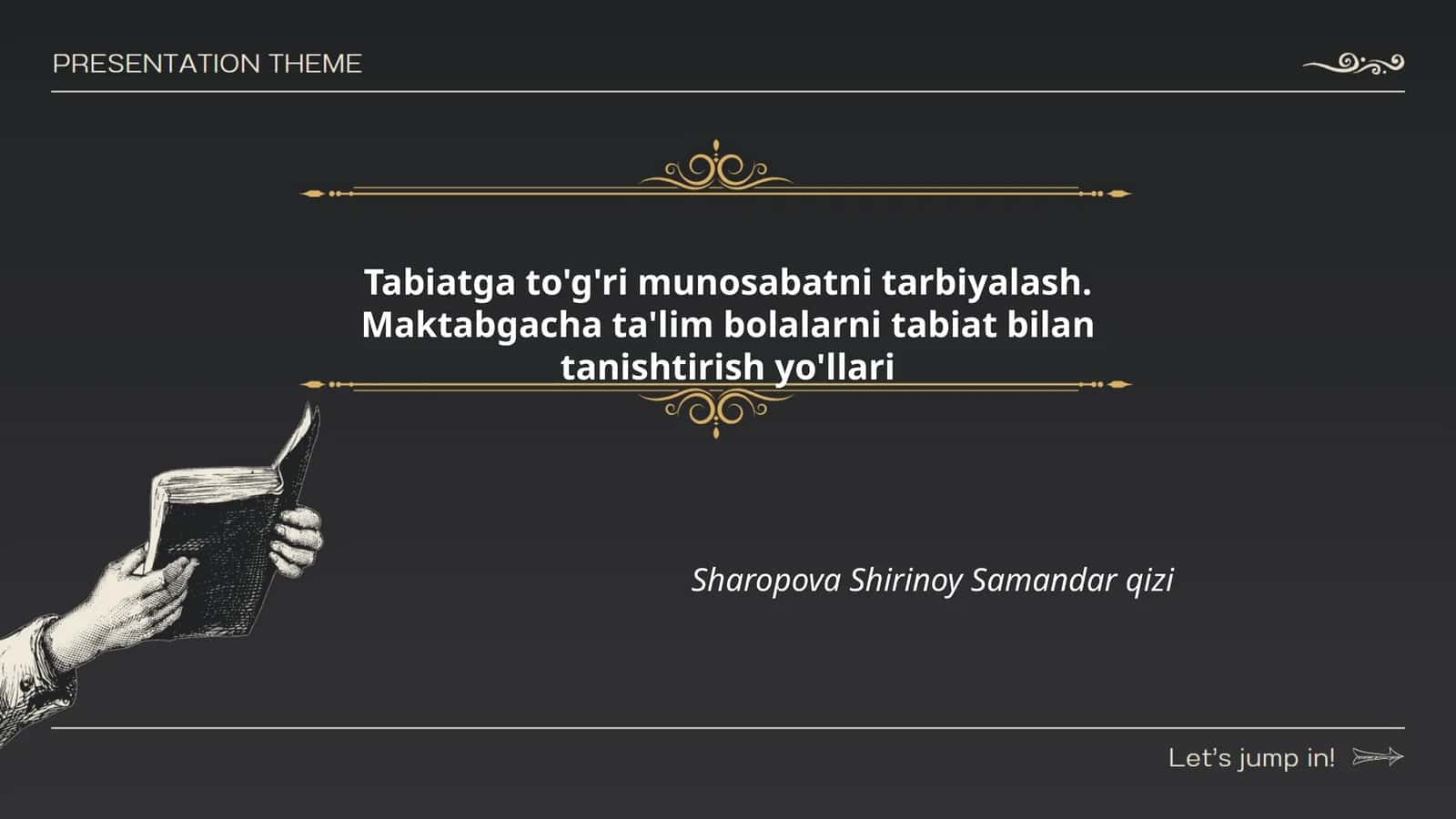 Hayvonlar bilan tanishtirish usullari