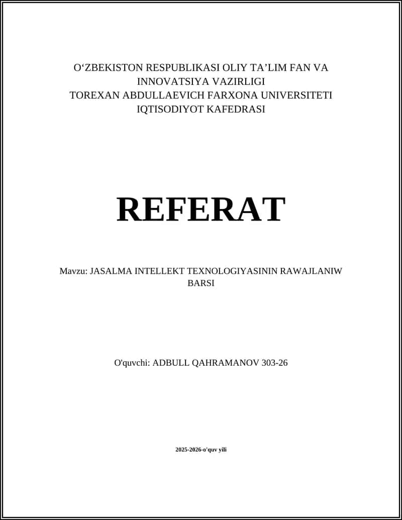 JASALMA INTELLEKT TEXNOLOGIYASININ RAWAJLANIW BARSI