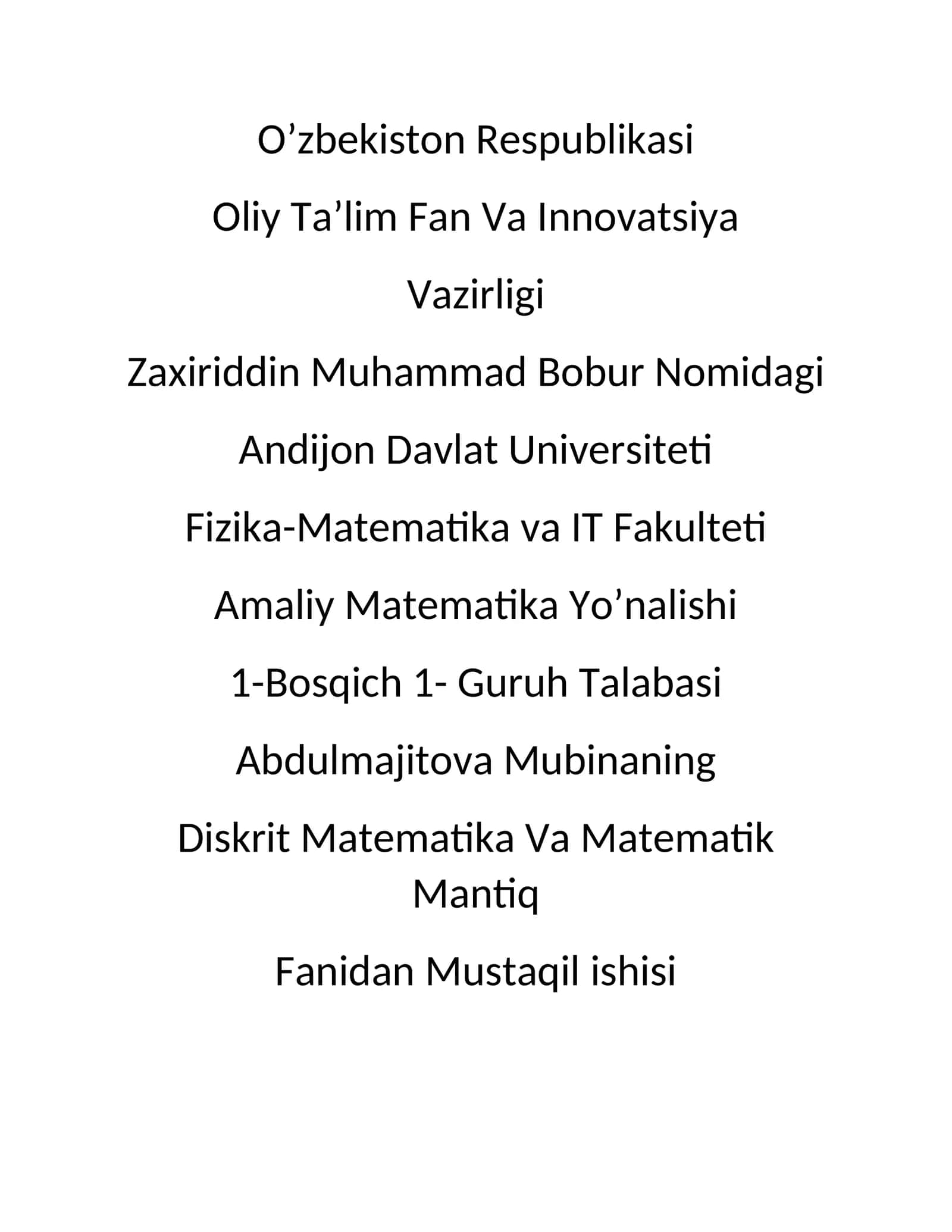 DISKRIT MATEMATIKA VA MATEMATIK MANTIQ FANIDAN MUSTAQIL ISHI