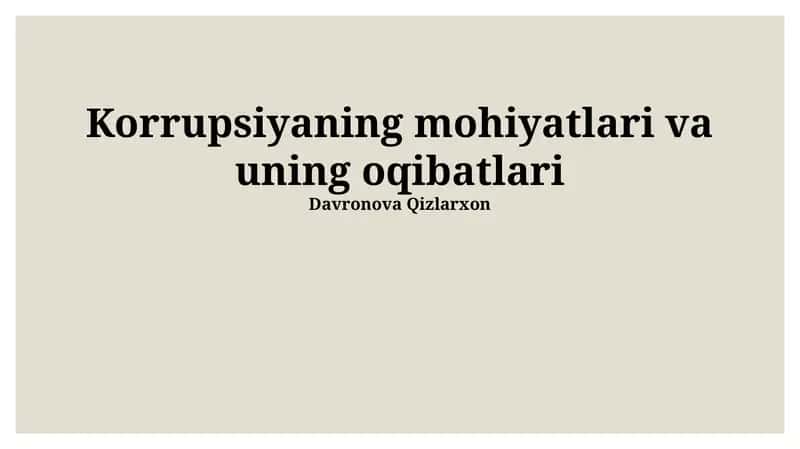 Korrupsiyaning mohiyatlari va uning oqibatlari
