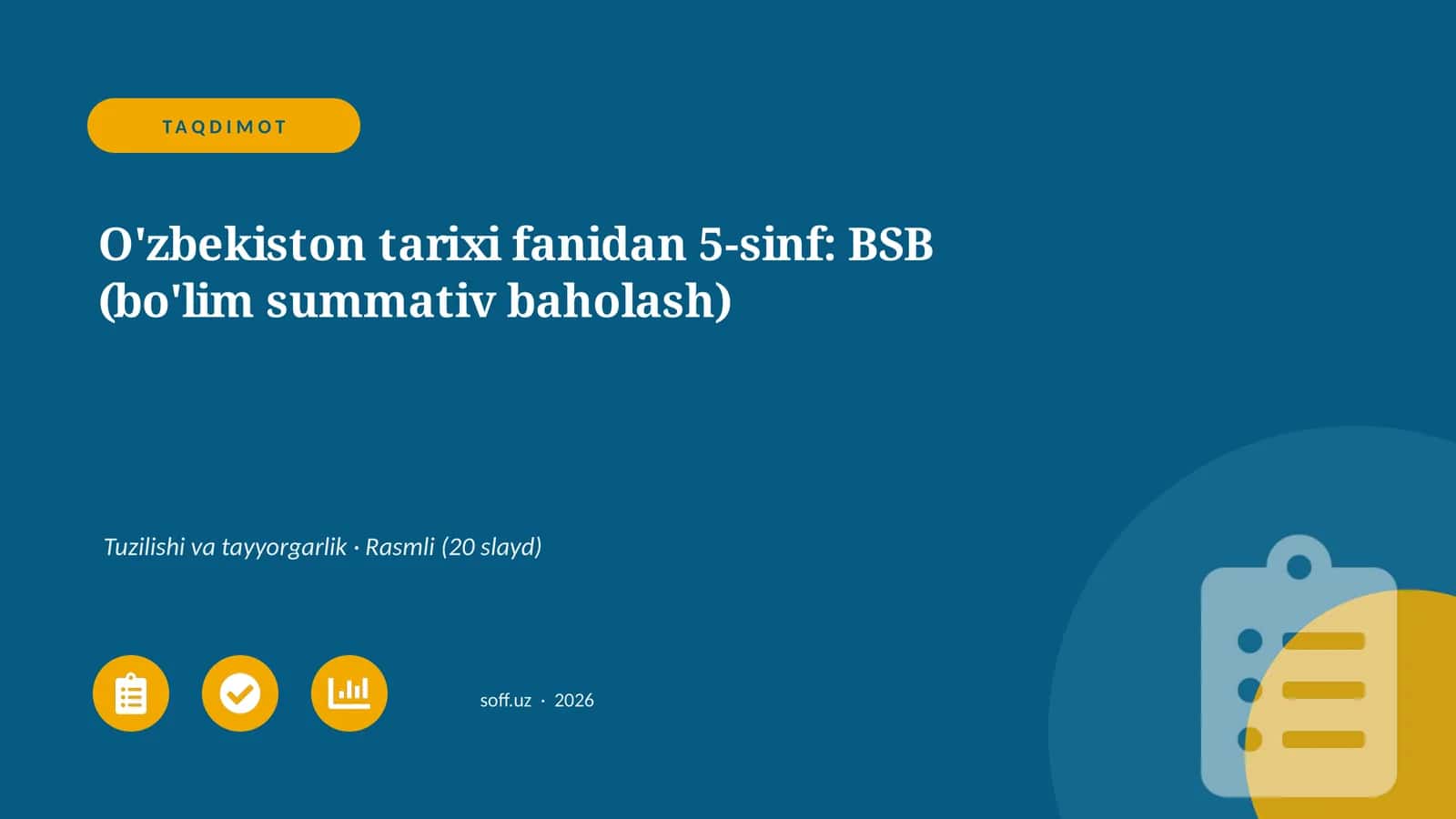 O'zbekiston tarixi fanidan 5-sinf: BSB (bo'lim summativ baholash)