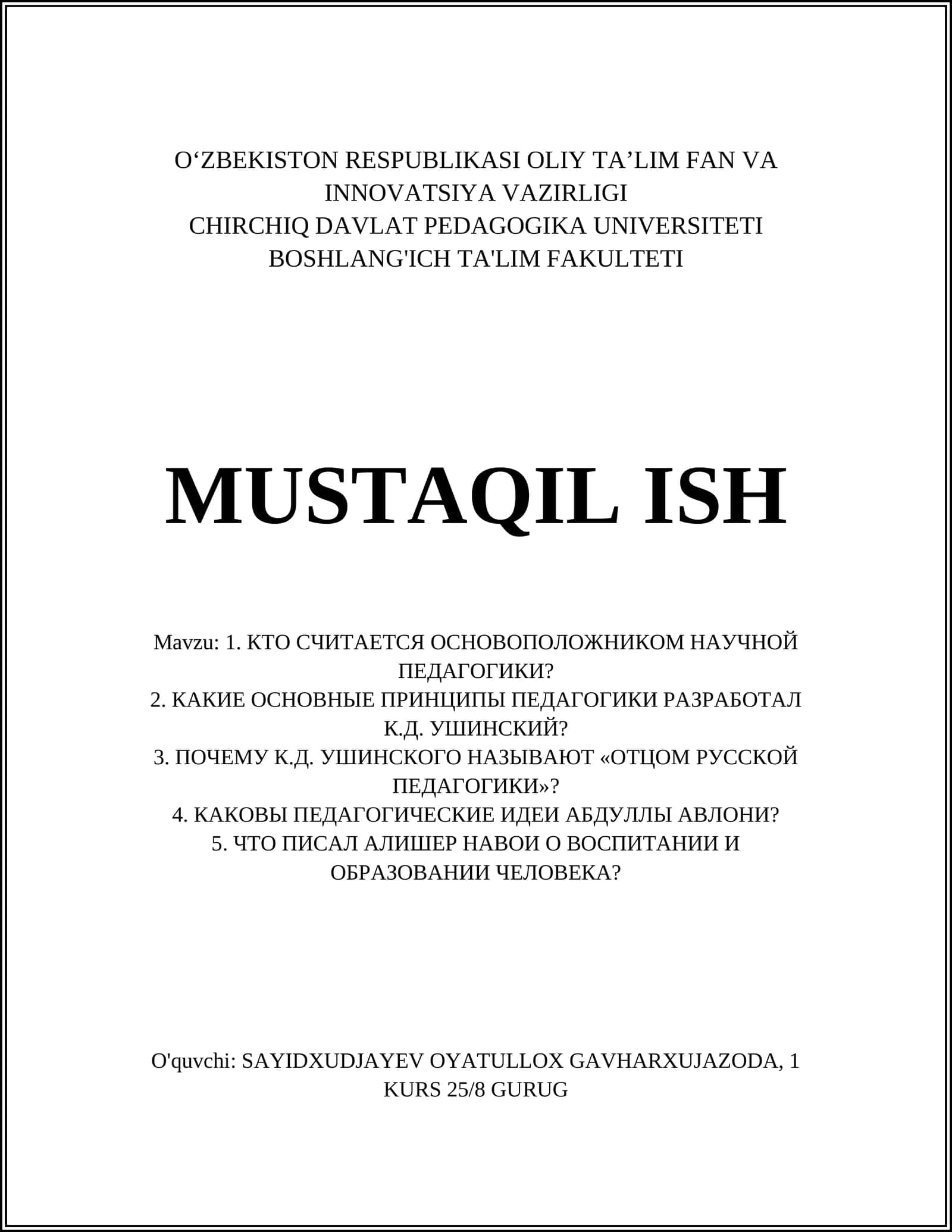 K.D. Ushinskiy — ilmiy pedagogikaning asoschisi: hayoti va ijodi
