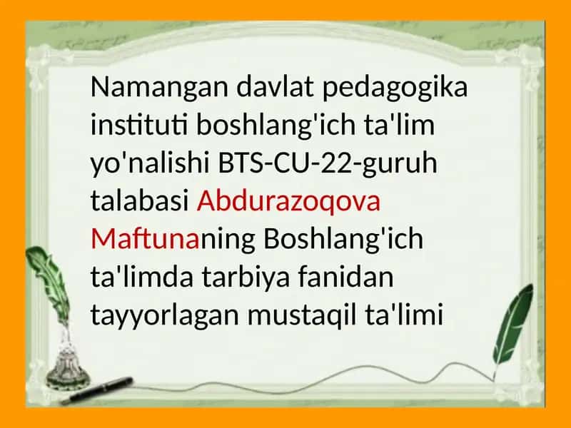 Boshlang'ich ta'limda tarbiya fanidan tayyorlagan mustaqil ta'limi