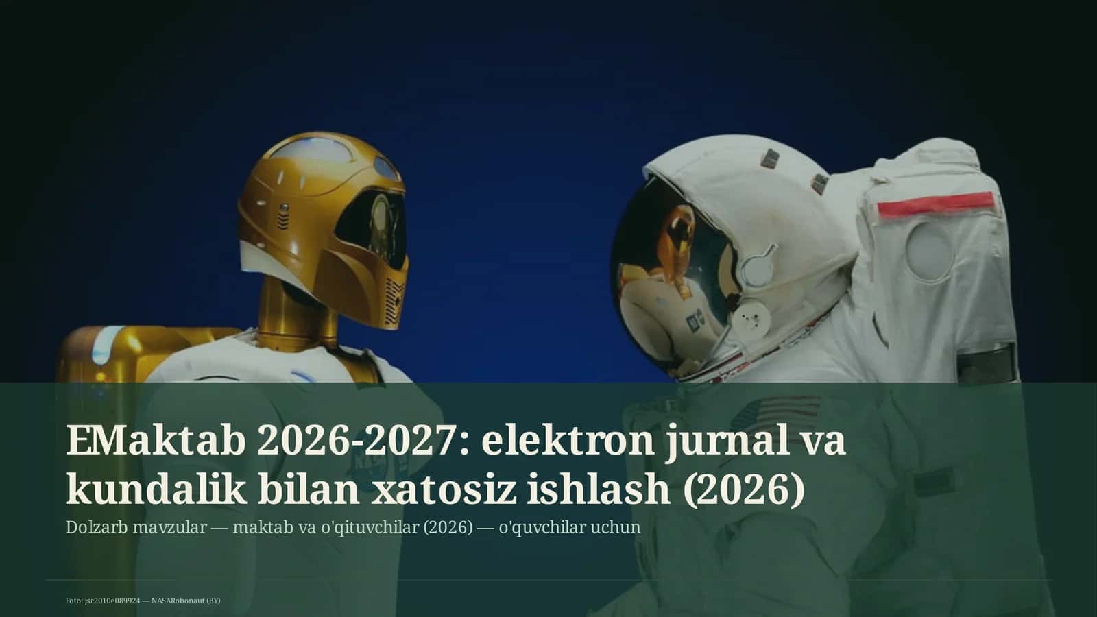 EMaktab 2026-2027: elektron jurnal va kundalik bilan xatosiz ishlash