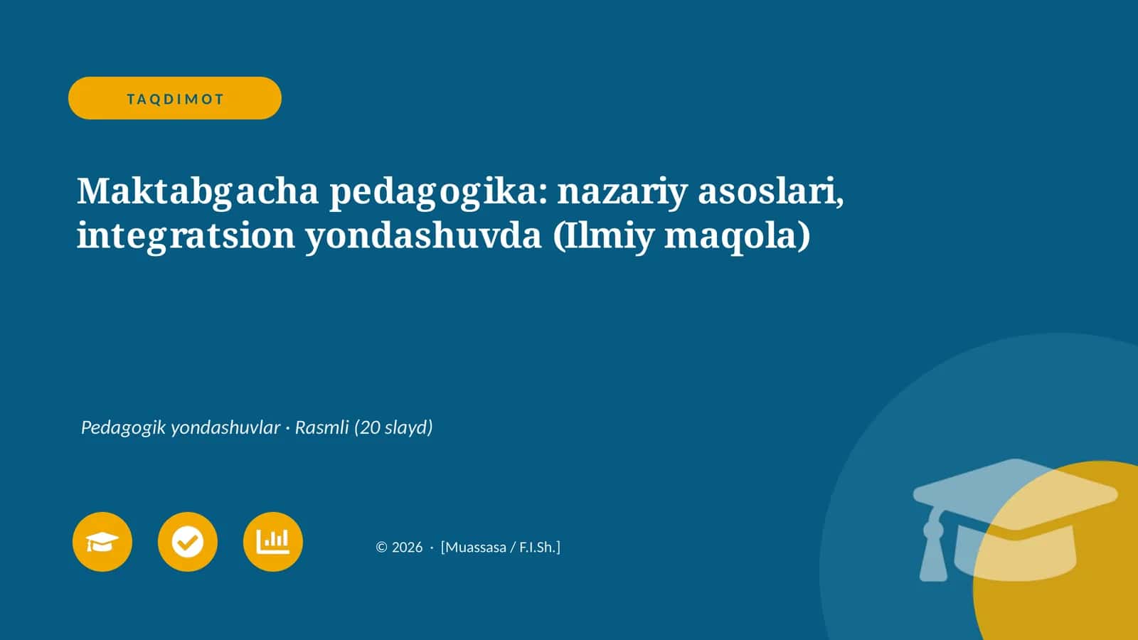 Maktabgacha pedagogika: nazariy asoslari, integratsion yondashuvda (Ilmiy maqola)