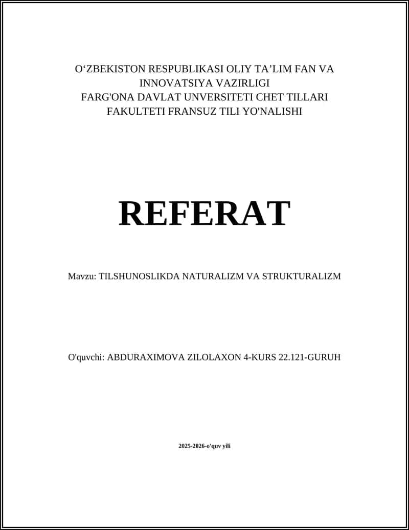TILSHUNOSLIKDA NATURALIZM VA STRUKTURALIZM