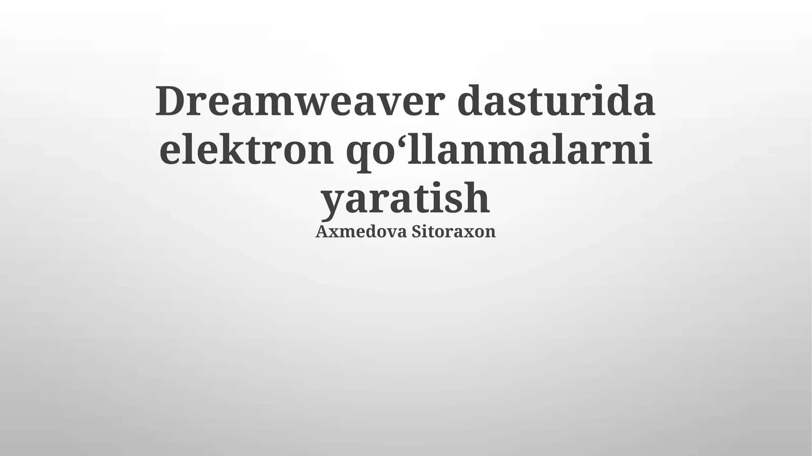 Dreamweaver'da elektron qo'llanmalarni yaratish