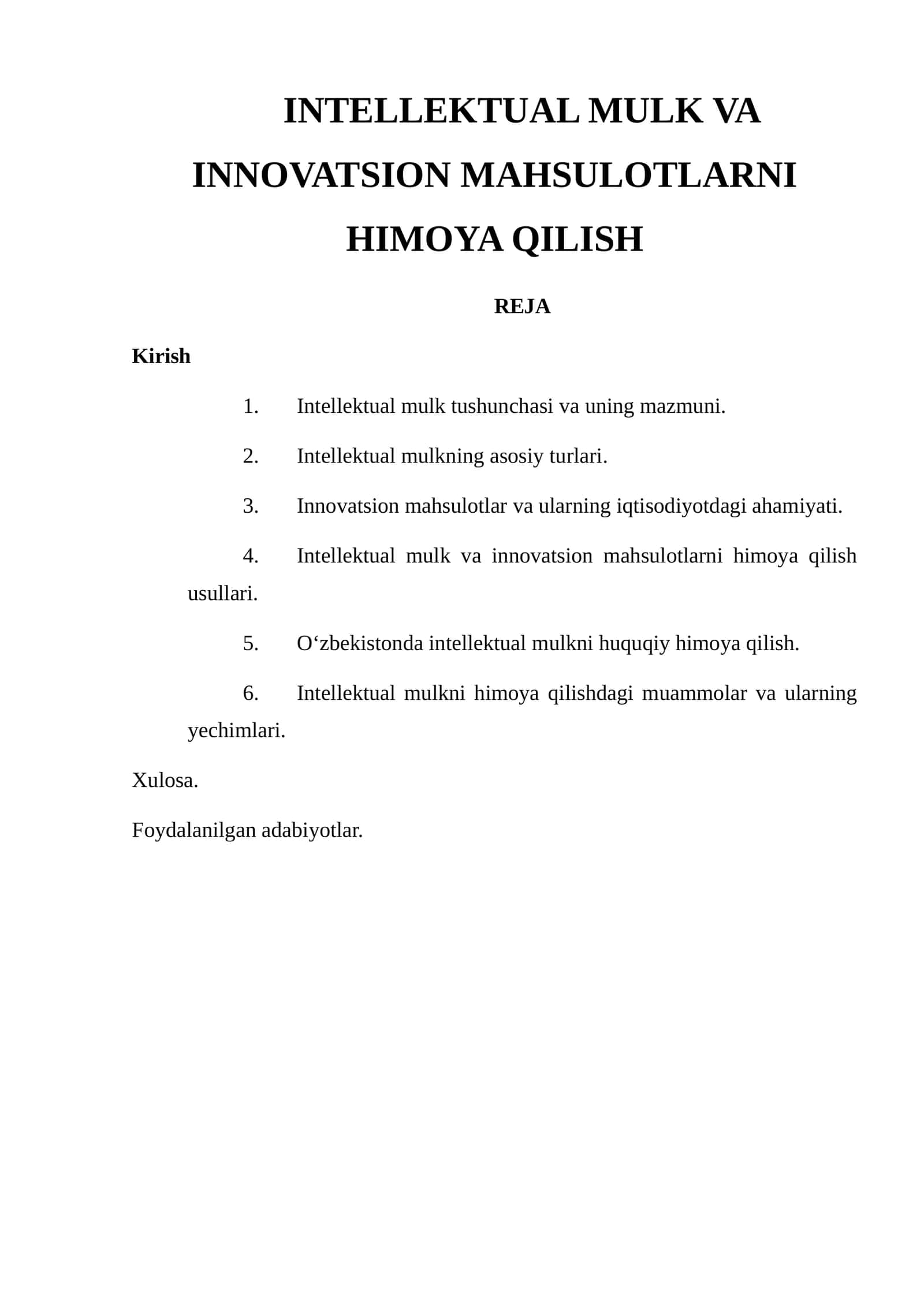 INTELLEKTUAL MULK VA INNOVATSION MAHSULOTLARNI HIMOYA QILISH