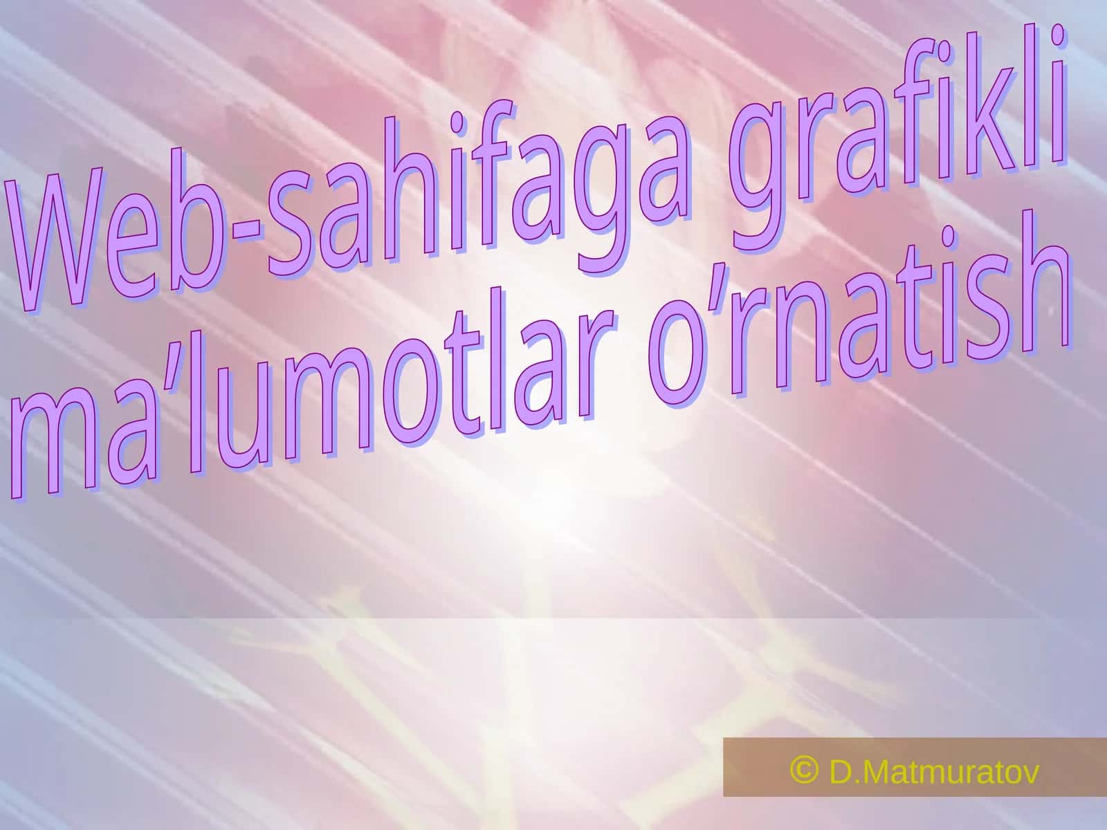 Web-sahifaga grafikli ma’lumotlar o’rnatish