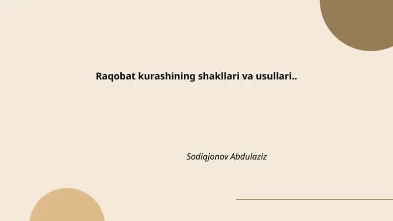 Raqobat kurashining shakllari va usullari