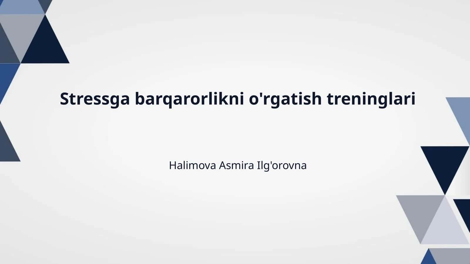 Stressga barqarorlikni o'rgatish treninglari