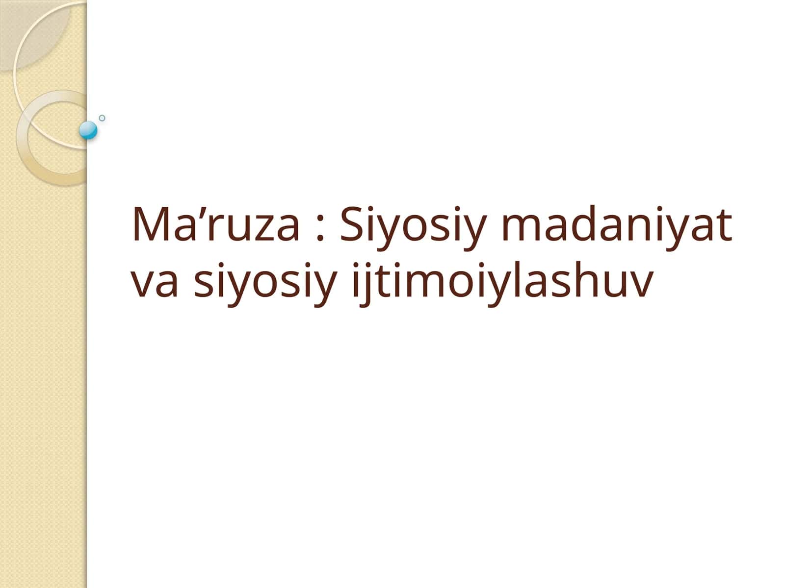 Siyosiy madaniyat va siyosiy ijtimoiylashuv