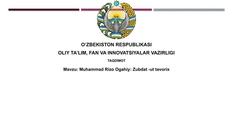 Muhammad Rizo Ogahiy: Zubdat-uttavorix