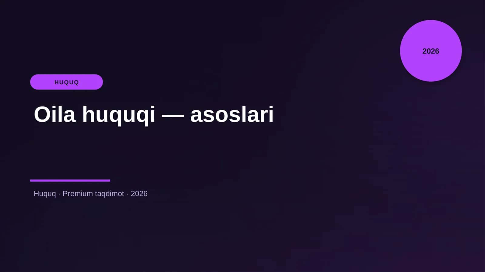 Oila huquqi — asoslari