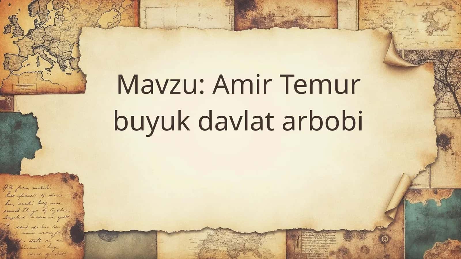 Amir Temur buyuk davlat arbobi