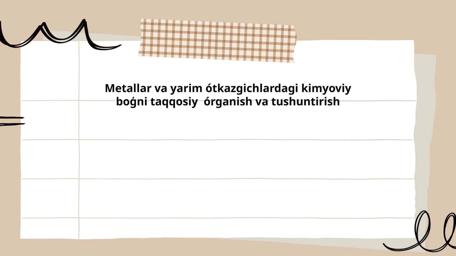 Metallar va yarim ótkazgichlardagi kimyoviy boģni taqqosiy órganish va tushuntirish