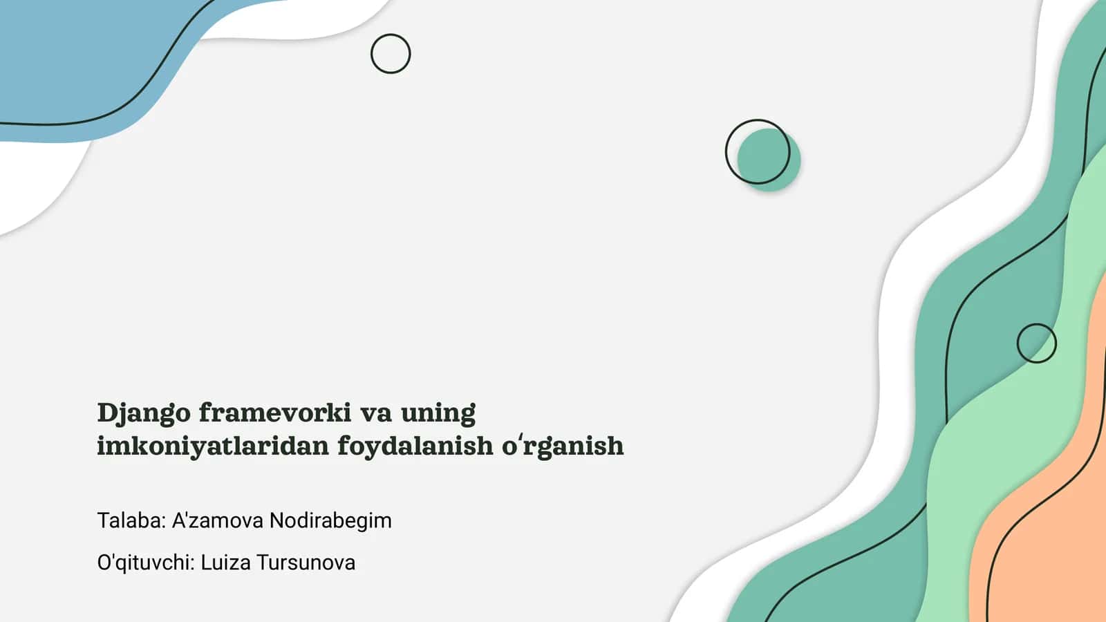 Django frameworki va uning imkoniyatlaridan foydalanish oʻrganish