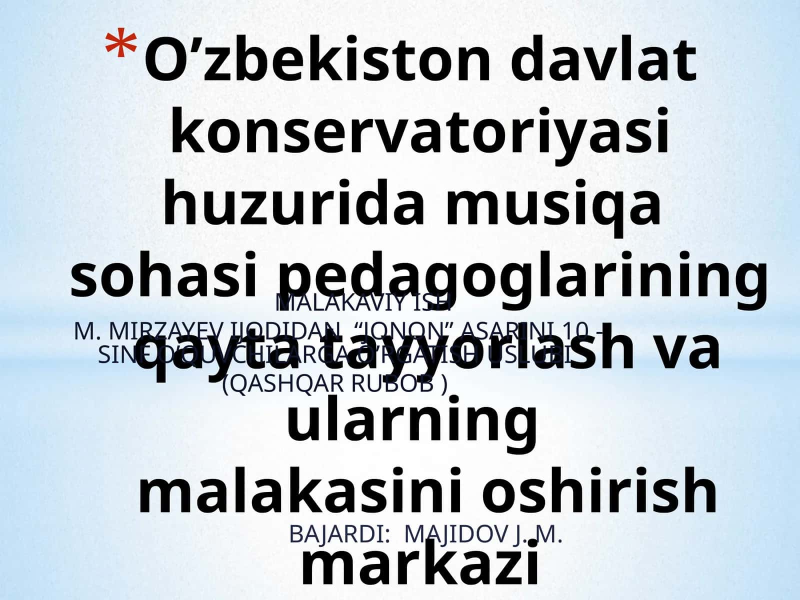 Jonon Asarini 10-sinf O'quvchilarga O'rgatish Uslubi