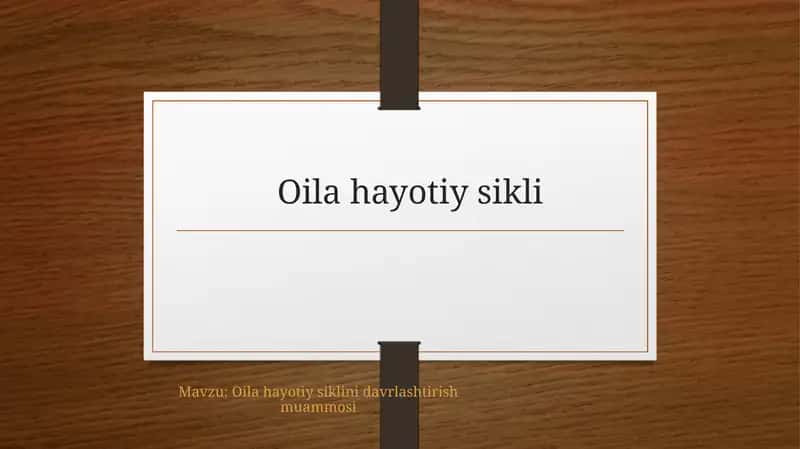 Oila hayotiy sikli
