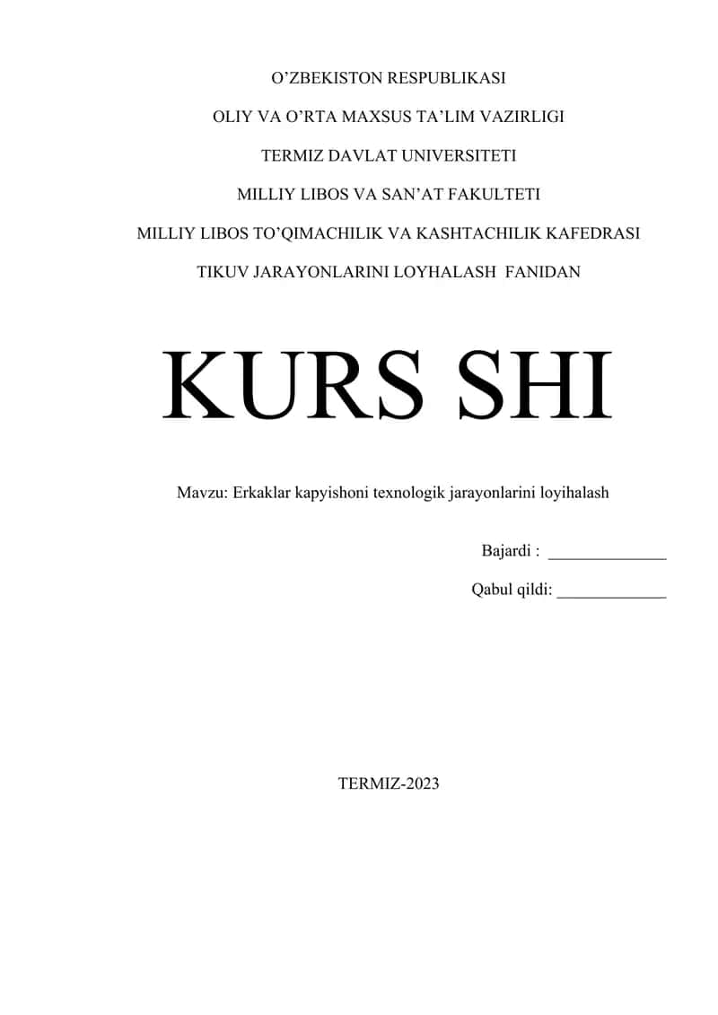 Erkaklar kapyishoni texnologik jarayonlarini loyihalash