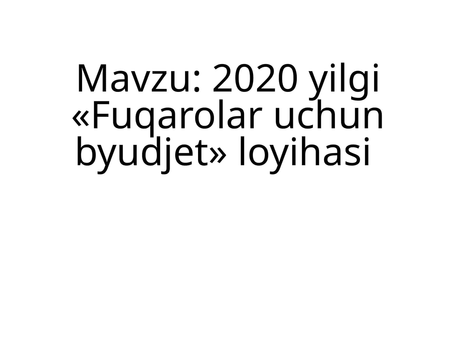 2020 yilgi «Fuqarolar uchun byudjet» loyihasi