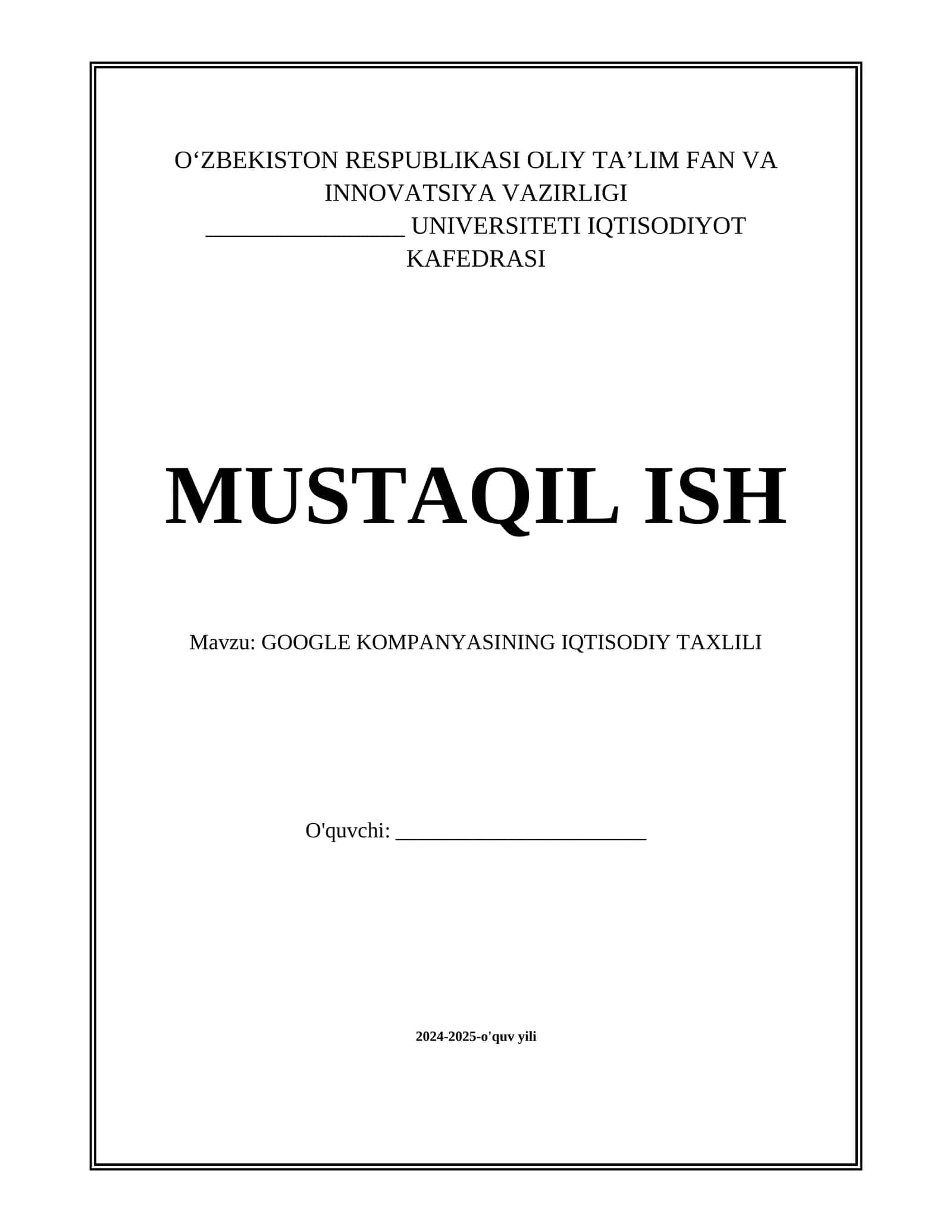GOOGLE KOMPANYASINING IQTISODIY TAXLILI
