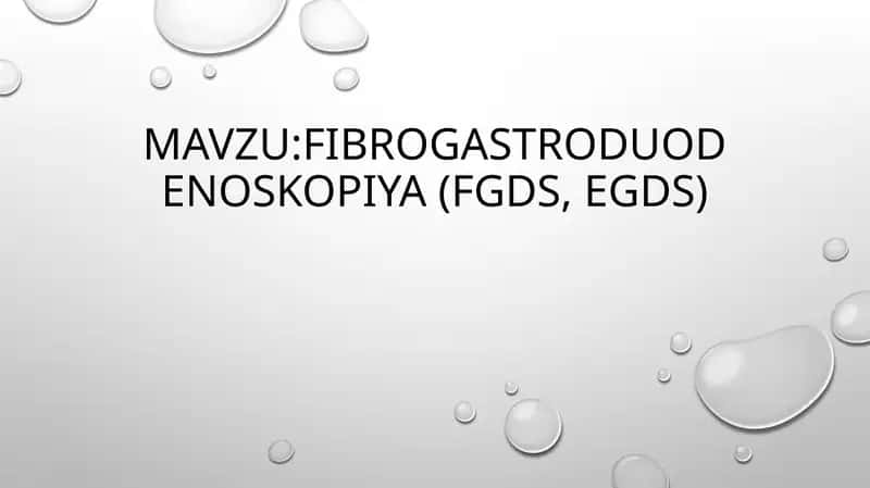 Fibrogastroduodenoskopiya(FGDS, EGDS)