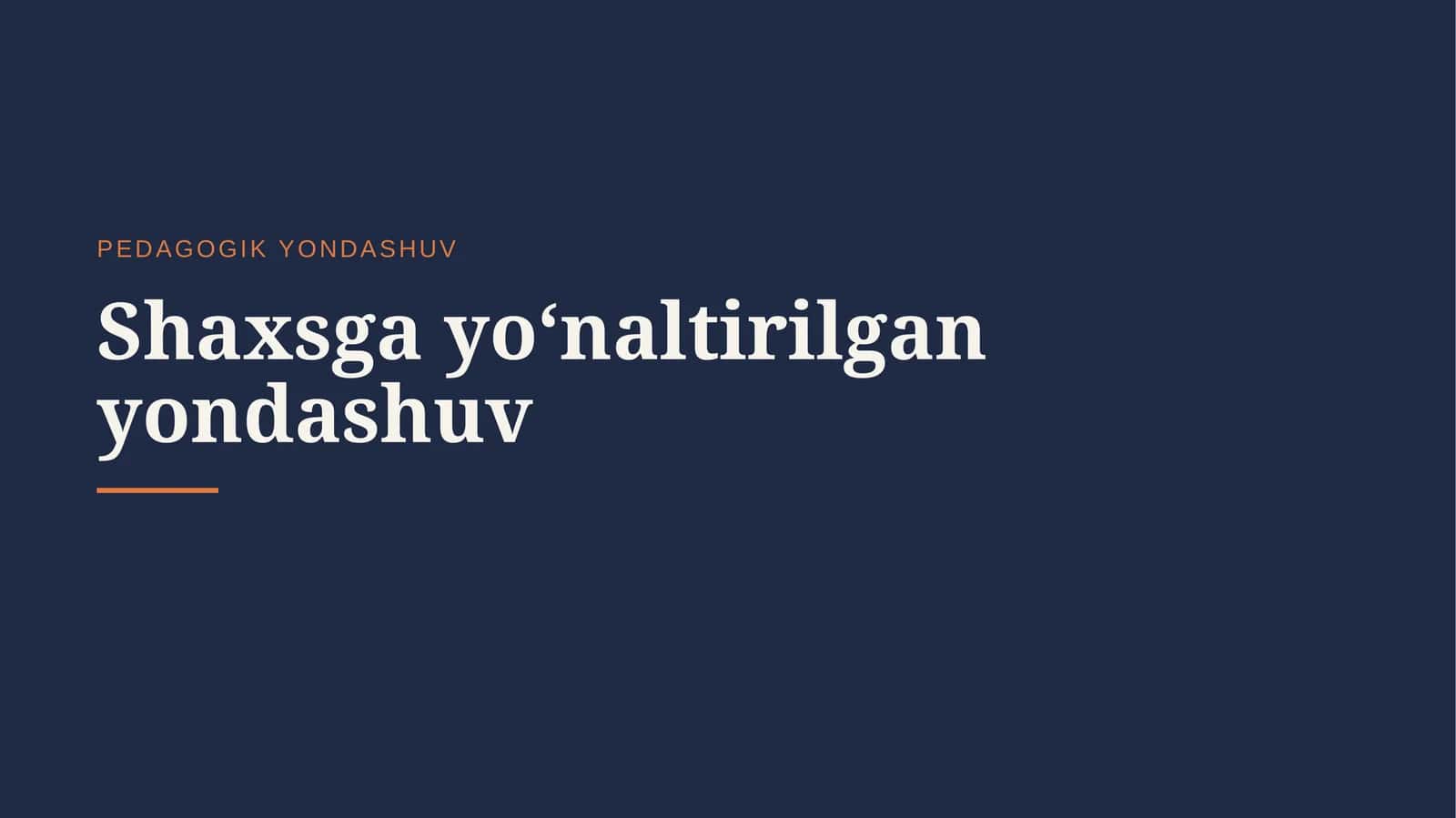 PEDAGOGIK YONDASHUV
