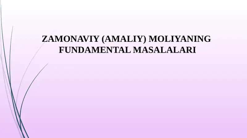 ZAMONAVIY (AMALIY) MOLIYANING